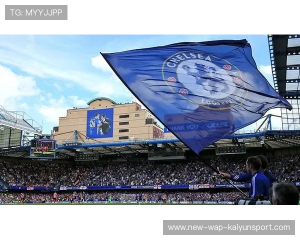 切尔西推进力量持续增幅